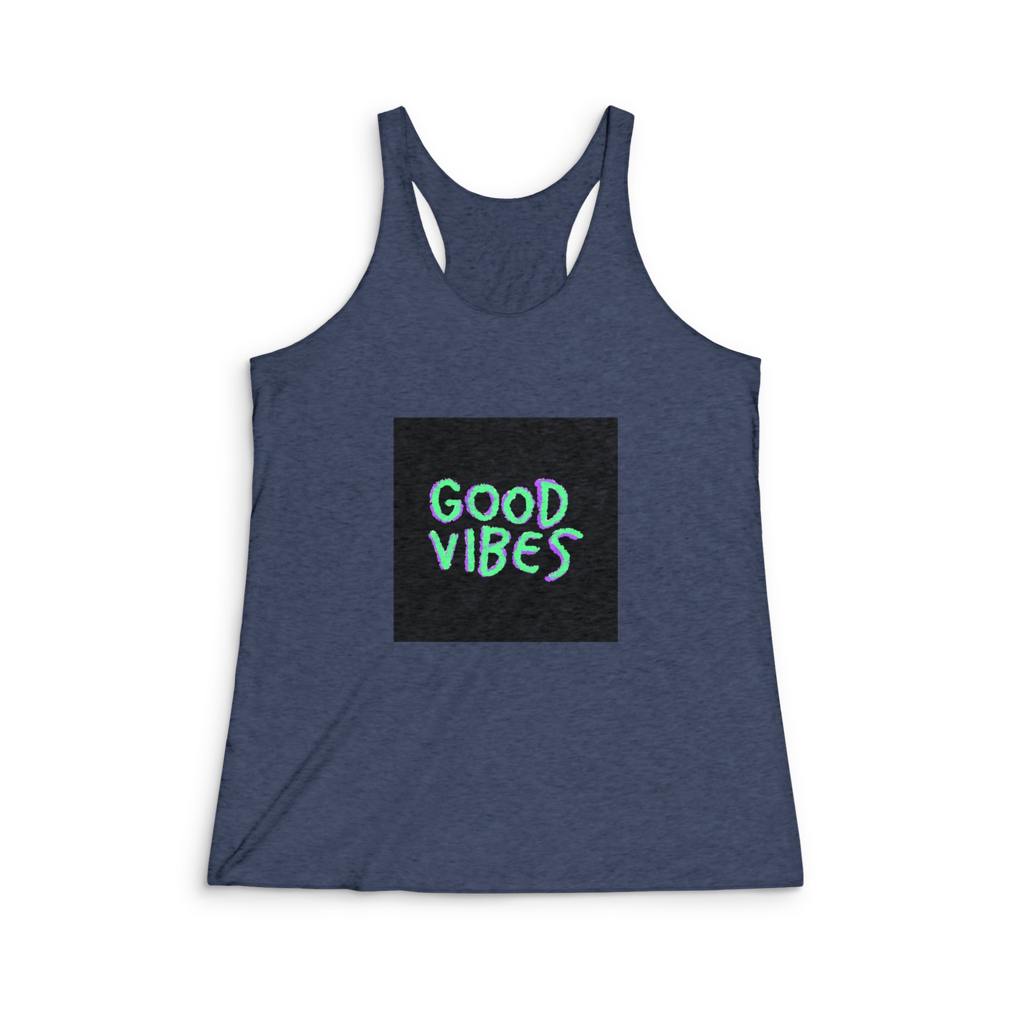 Good Vibes Quote Text Logo Graffiti Lettering Illustration Illustration T Shirt Sticker Womens Tri Blend Racerback Tank - Image 3