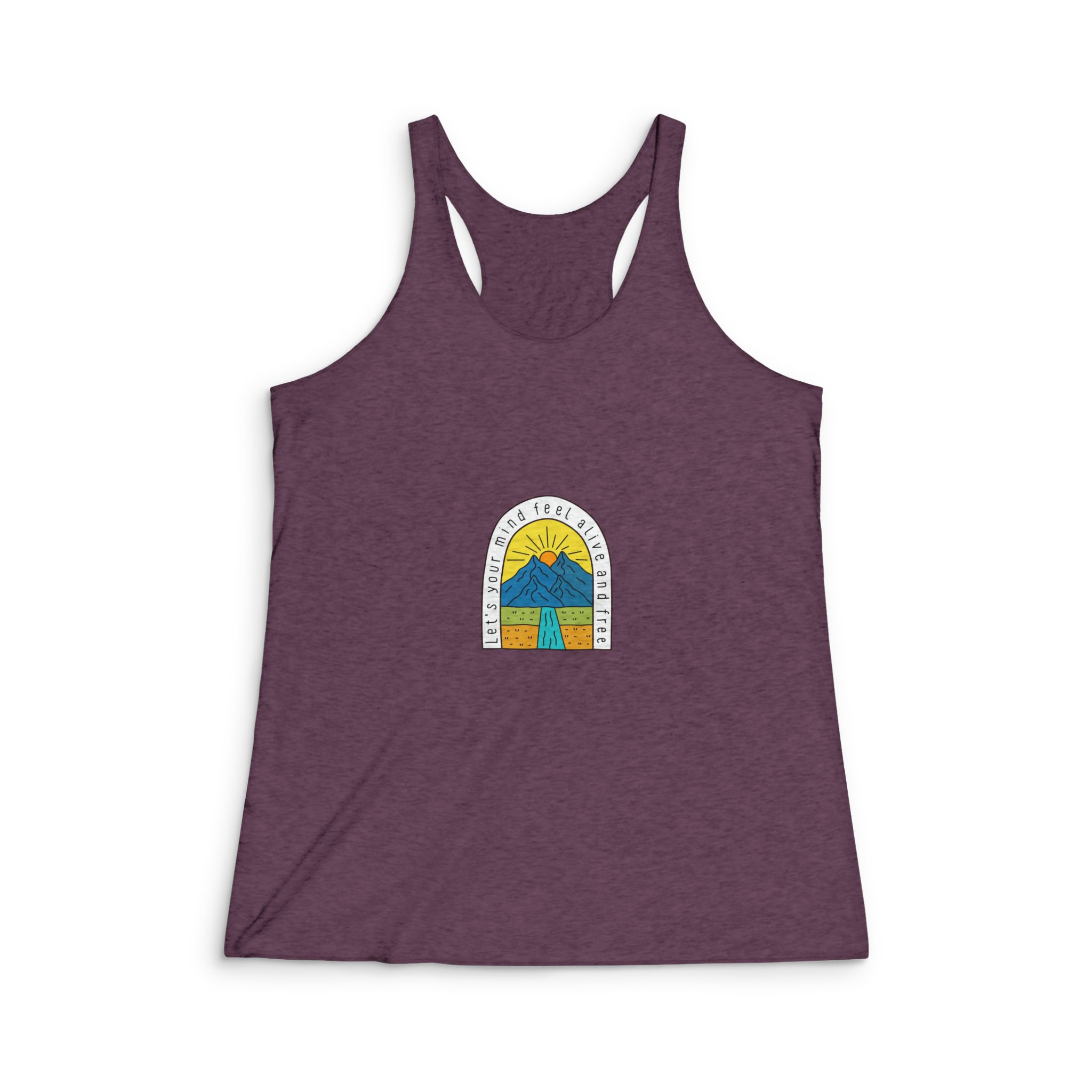 Lets Your Mind Feel Alive Free Mountain Nature Design Tshirt Badge Sticker Etc Womens Tri Blend Racerback Tank - Image 5